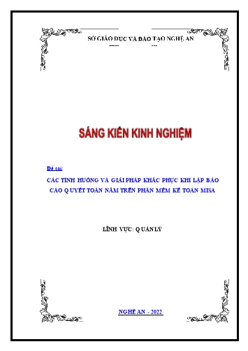 Sáng kiến kinh nghiệm Các tình huống và giải pháp khắc phục khi lập Báo cáo quyết toán năm trên phần mềm kế toán Misa