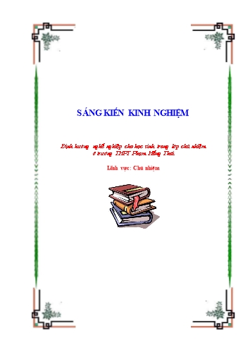 Sáng kiến kinh nghiệm Định hướng nghề nghiệp cho học sinh trong lớp chủ nhiệm ở trường THPT Phạm Hồng Thái