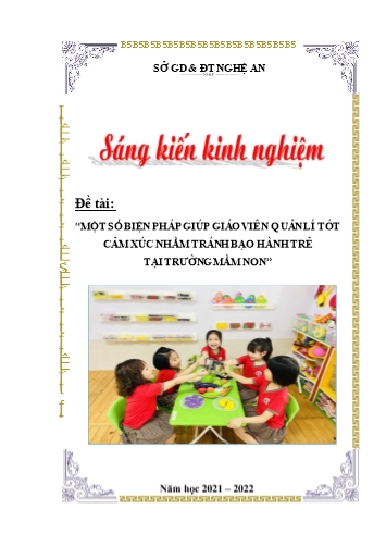 Sáng kiến kinh nghiệm Một số biện pháp giúp giáo viên quản lí tốt cảm xúc nhằm tránh bạo hành trẻ tại trường Mầm non