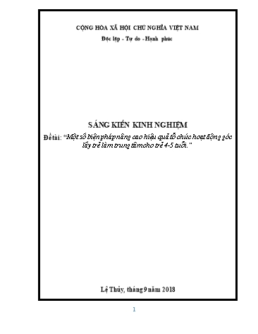 Sáng kiến kinh nghiệm Một số biện pháp nâng cao hiệu quả tổ chức hoạt động góc lấy trẻ làm trung tâm cho trẻ 4-5 tuổi