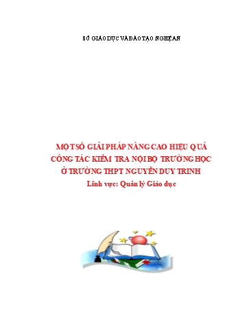 Sáng kiến kinh nghiệm Một số giải pháp nâng cao chất lượng công tác kiểm tra nội bộ trường học ở Trường THPT Nguyễn Duy Trinh