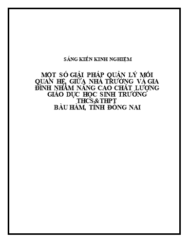 Sáng kiến kinh nghiệm Một số giải pháp quản lý mối quan hệ giữa nhà trường và gia đình nhằm nâng cao chất lượng giáo dục học sinh