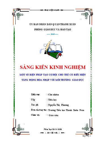 Sáng kiến kinh nghiệm Một số kĩ năng tạo cơ hội cho trẻ có biểu hiện tăng động hội nhập với môi trường giáo dục