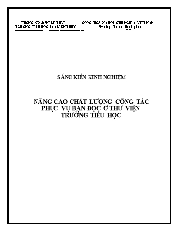 Sáng kiến kinh nghiệm Nâng cao chất lượng công tác phục vụ bạn đọc ở thư viện trường Tiểu học