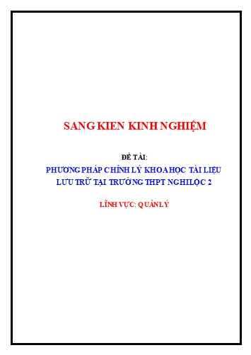 Sáng kiến kinh nghiệm Phương pháp chỉnh lý khoa học tài liệu lưu trữ tại Trường THPT Nghi Lộc 2