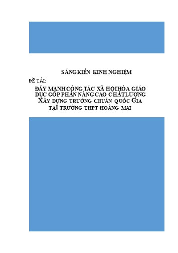 SKKN Đẩy mạnh công tác xã hội hoá Giáo dục góp phần nâng cao chất lượng xây dựng trường chuẩn Quốc gia tại trường THPT Hoàng Mai