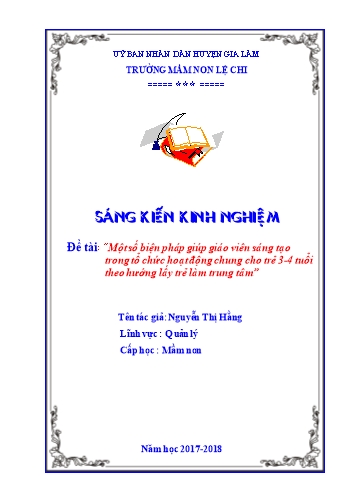 SKKN Một số biện pháp giúp giáo viên sáng tạo trong tổ chức hoạt động chung cho trẻ 3-4 tuổi theo hướng lấy trẻ làm trung tâm