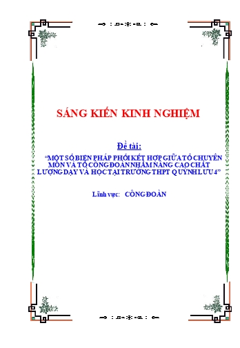 SKKN Một số biện pháp phối kết hợp giữa tổ chuyên môn và tổ công đoàn nhằm nâng cao chất lượng dạy và học tại trường THPT Quỳnh Lưu 4