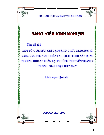 SKKN Một số giải pháp chỉ đạo và tổ chức GD kĩ năng ứng phó với thiên tai, dịch bệnh, xây dựng trường học an toàn tại trường THPT trong giai đoạn hiện nay