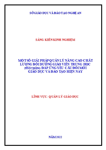 SKKN Một số giải pháp quản lý nâng cao chất lượng bồi dưỡng giáo viên THPT đáp ứng yêu cầu đổi mới giáo dục và đào tạo hiện nay