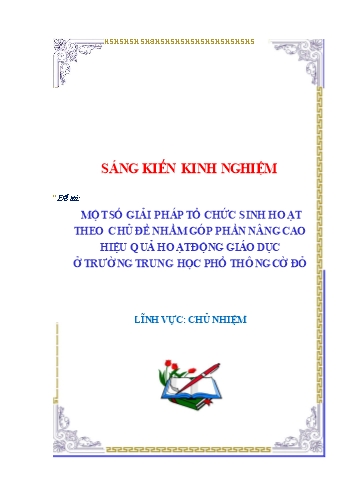 SKKN Một số giải pháp tổ chức sinh hoạt theo chủ đề nhằm góp phần nâng cao hiệu quả hoạt động giáo dục ở Trường THPT Cờ Đỏ SKKN Một số giải pháp tổ chức sinh hoạt theo chủ đề nhằm góp phần nâng cao hiệu quả hoạt động giáo dục ở Trường THPT Cờ Đỏ