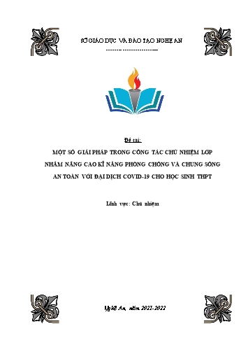 SKKN Một số giải pháp trong công tác CN lớp nhằm nâng cao kĩ năng phòng chống và chung sống AT với đại dịch Covid-19 cho học sinh THPT