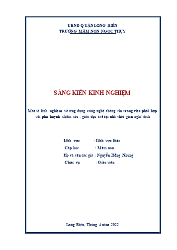 SKKN Một số kinh nghiệm về ứng dụng công nghệ thông tin trong việc phối hợp với phụ huynh chăm sóc, giáo dục trẻ tại nhà thời gian nghỉ dịch
