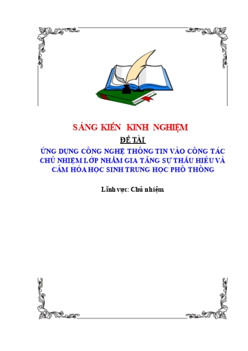 SKKN Ứng dụng công nghệ thông tin vào công tác chủ nhiệm lớp nhằm gia tăng sự thấu hiểu và cảm hóa học sinh THPT