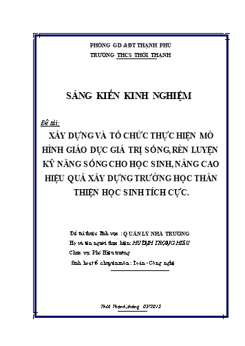 SKKN Xây dựng và tổ chức thực hiện mô hình giáo dục giá trị sống, rèn luyện kỹ năng sống cho học sinh, nâng cao hiệu quả xây dựng trường học thân thiện học sinh tích cực