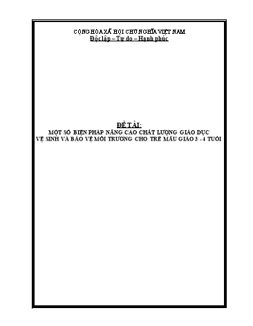 Sáng kiến kinh nghiệm Một số biện pháp nâng cao chất lượng giáo dục vệ sinh và bảo vệ môi trường cho trẻ 3-4 tuổi