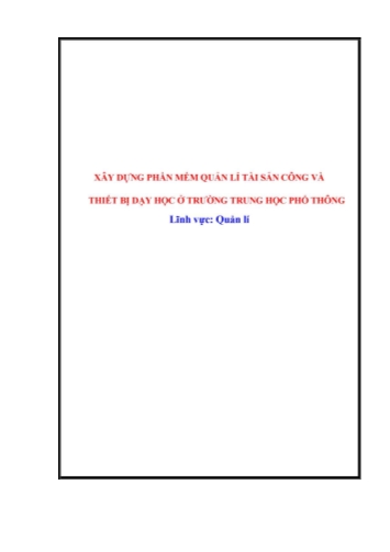 Sáng kiến kinh nghiệm Xây dựng phần mền quản lý tài sản công và thiết bị dạy học ở trường THPT