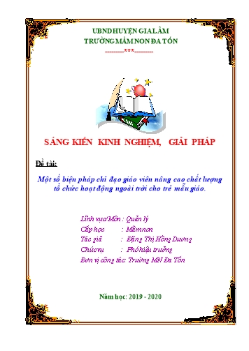 Sáng kiến kinh nghiệm Một số biện pháp chỉ đạo giáo viên nâng cao chất lượng tổ chức hoạt động ngoài trời cho trẻ mẫu giáo