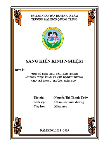 Sáng kiến kinh nghiệm Một số biện pháp đảm bảo vệ sinh an toàn thực phẩm và chế độ dinh dưỡng cho trẻ trong trường mầm non
