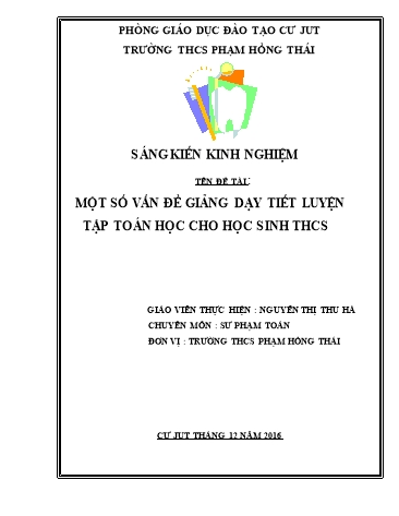 Sáng kiến kinh nghiệm Giảng dạy tiết luyện tập toán học cho học sinh THCS