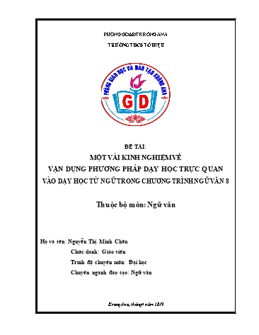 Sáng kiến kinh nghiệm Vận dụng phương pháp dạy học trực quan vào dạy học từ ngữ trong chương trình Ngữ văn 8